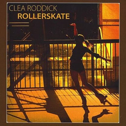 Rollerskate [Audio CD] Clea Roddick