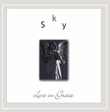 Sky : Love in Grace [Audio CD] Sky (New Age)