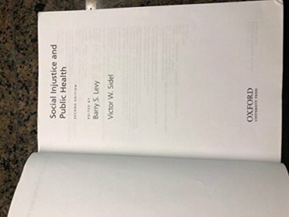 Social Injustice and Public Health Levy, Barry S. and Sidel, Victor W. - Image 5