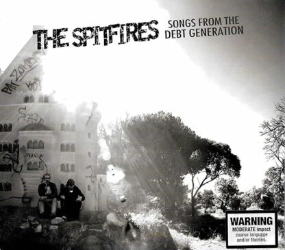 Songs from the Debt Generation [Audio CD] The Spitfires and Spitfires