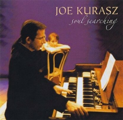 Soul Searching [Audio CD] Joe Kurasz