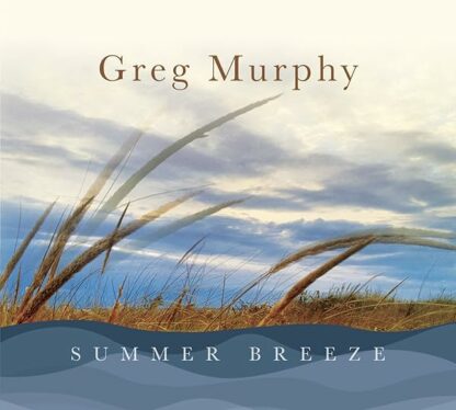 Summer Breeze [Audio CD] Murphy, G / Murphy / Wheeler