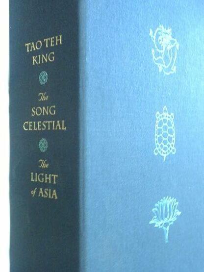 TAO TEH KING THE SONG CELESTIAL THE LIGHT OF ASIA THREE VOLUMES - Image 3