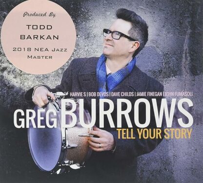 Tell Your Story [Audio CD] Greg Burrows