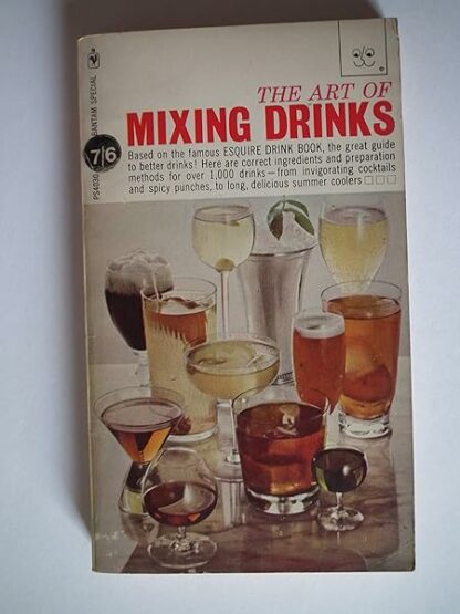 The Art of Mixing Drinks [Paperback] Esquire Drink Book