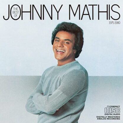 The Best Of Johnny Mathis 1975-1980