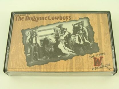 The Best Of The Doggone Cowboys