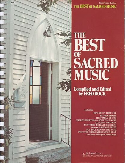 The Best of Sacred Music (Piano/Vocal Edition)