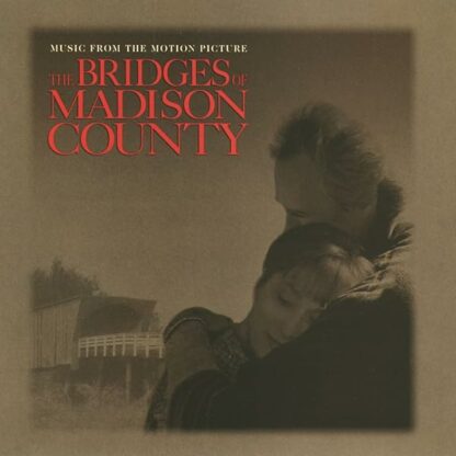 The Bridges Of Madison County (Music From The Motion Picture)