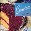 The Chocolate Cookbook, #104: 218 Full-Flavored Chocolate Recipes (Cooking Magic / Fabulous Foods 24 Cookbooks Set) [Paperback] Melanie De Proft (Director Home Economists Of Culinary Arts Institute) and Catherine Scholz