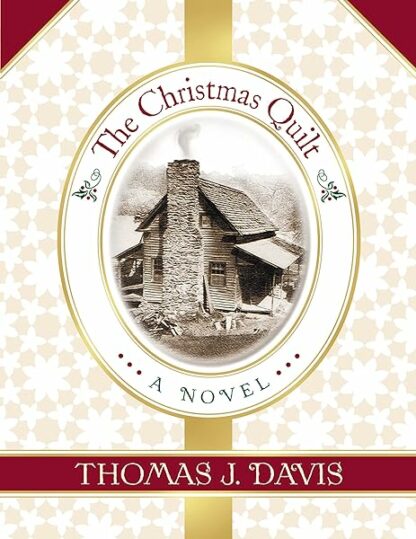 The Christmas Quilt [Paperback] Davis, Thomas J.