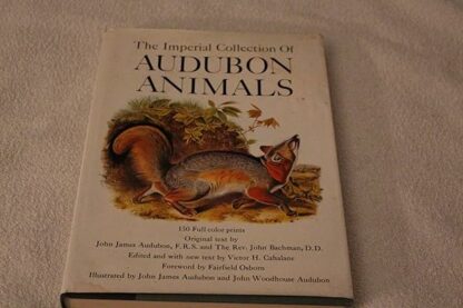 The Imperial Collection of Audubon Animals John James Audubon