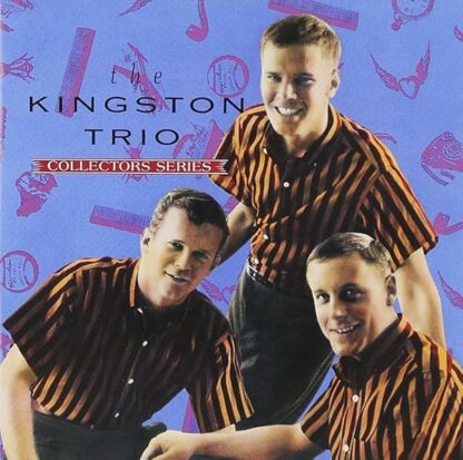 The Kingston Trio (Capitol Collector's Series)