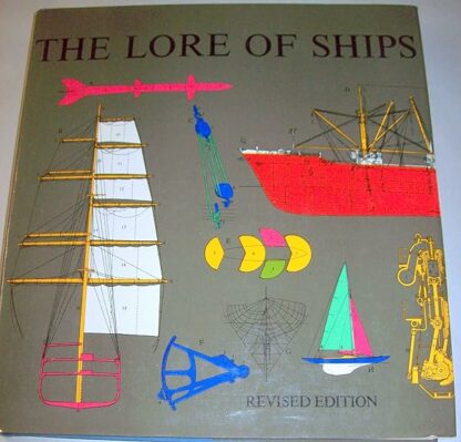 The Lore of Ships