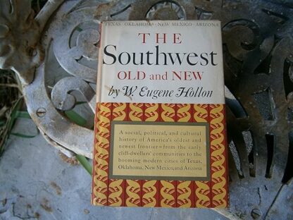 The Southwest: old and new