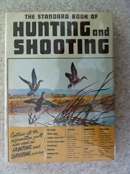 The Standard Book of Hunting and Shooting