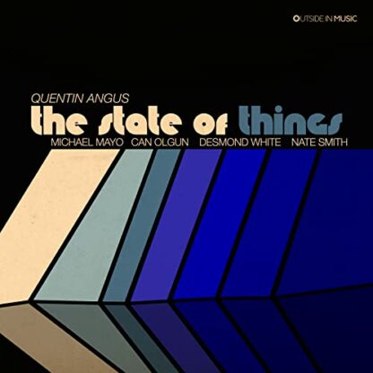 The State Of Things [Audio CD] Quentin Angus