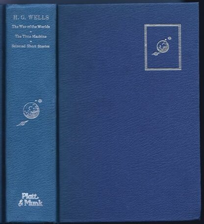 The War of the Worlds with the Time Machine and Selected Short Stories [Hardcover] H.G. Wells