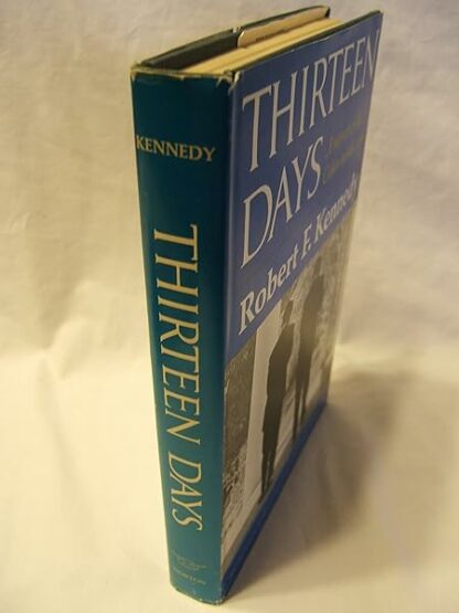 Thirteen Days: A Memoir of the Cuban Missile Crisis Robert F. Kennedy; Robert S. McNamara and Harold Macmillan - Image 3