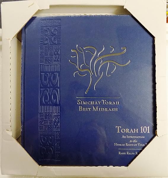 Torah 101: An Introduction to the Hebraic Roots of Your Faith