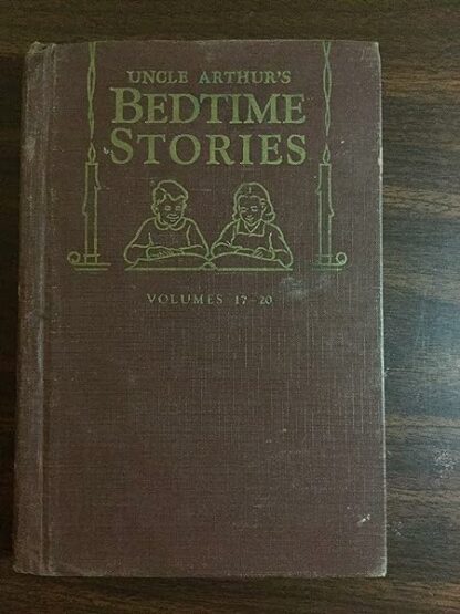 Uncle Arthur's Bedtime Stories..17th Seventeenth Series, Volumes 17-20 Vol [Unknown Binding] unknown author