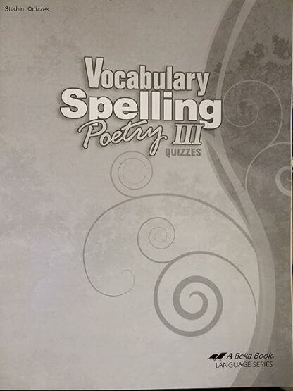 Vocabulary Spelling Poetry III Student Quizzes [Paperback] Sarah Eshleman