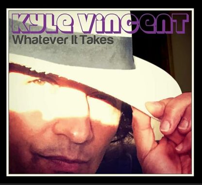 Whatever It Takes [Audio CD] Kyle Vincent