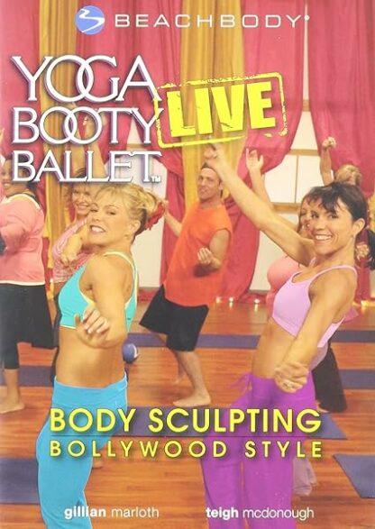 Yoga Booty Ballet Live Body Sculpting Bollywood Style