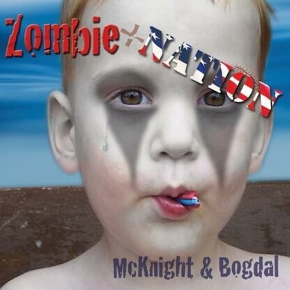 Zombie Nation [Audio CD] Elam Mcknight and Bob Bogdal